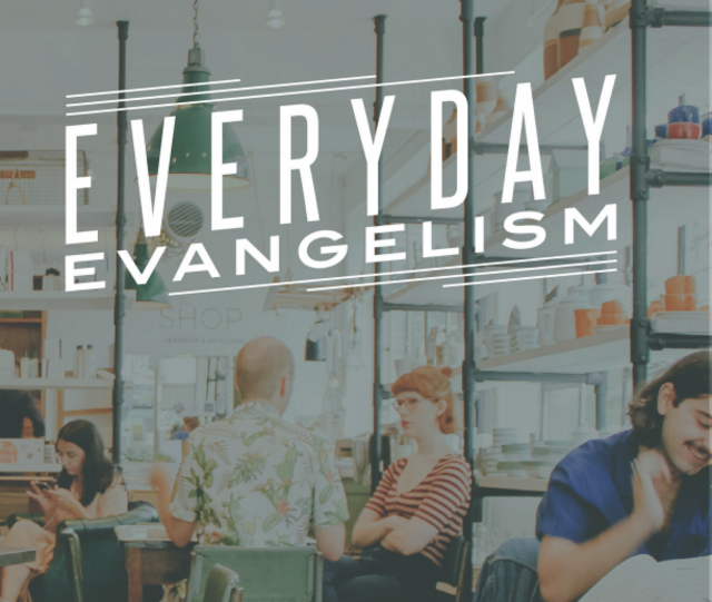 everyday evangelism