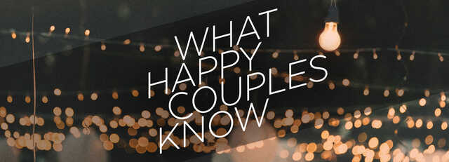 Andy Stanley What Happy Couples Know