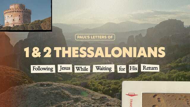 1st and 2nd Thessalonians Groups Study