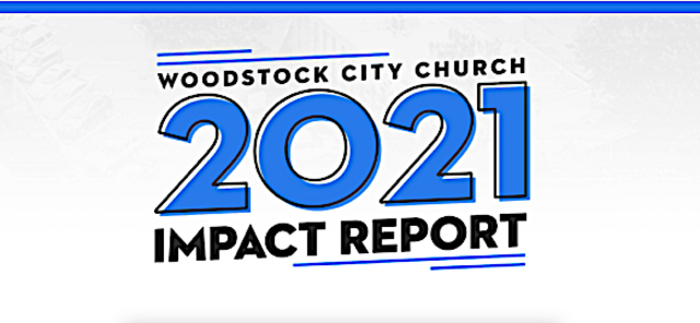 woodstock city church 2021 impact report
